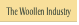 The Woollen Industry.